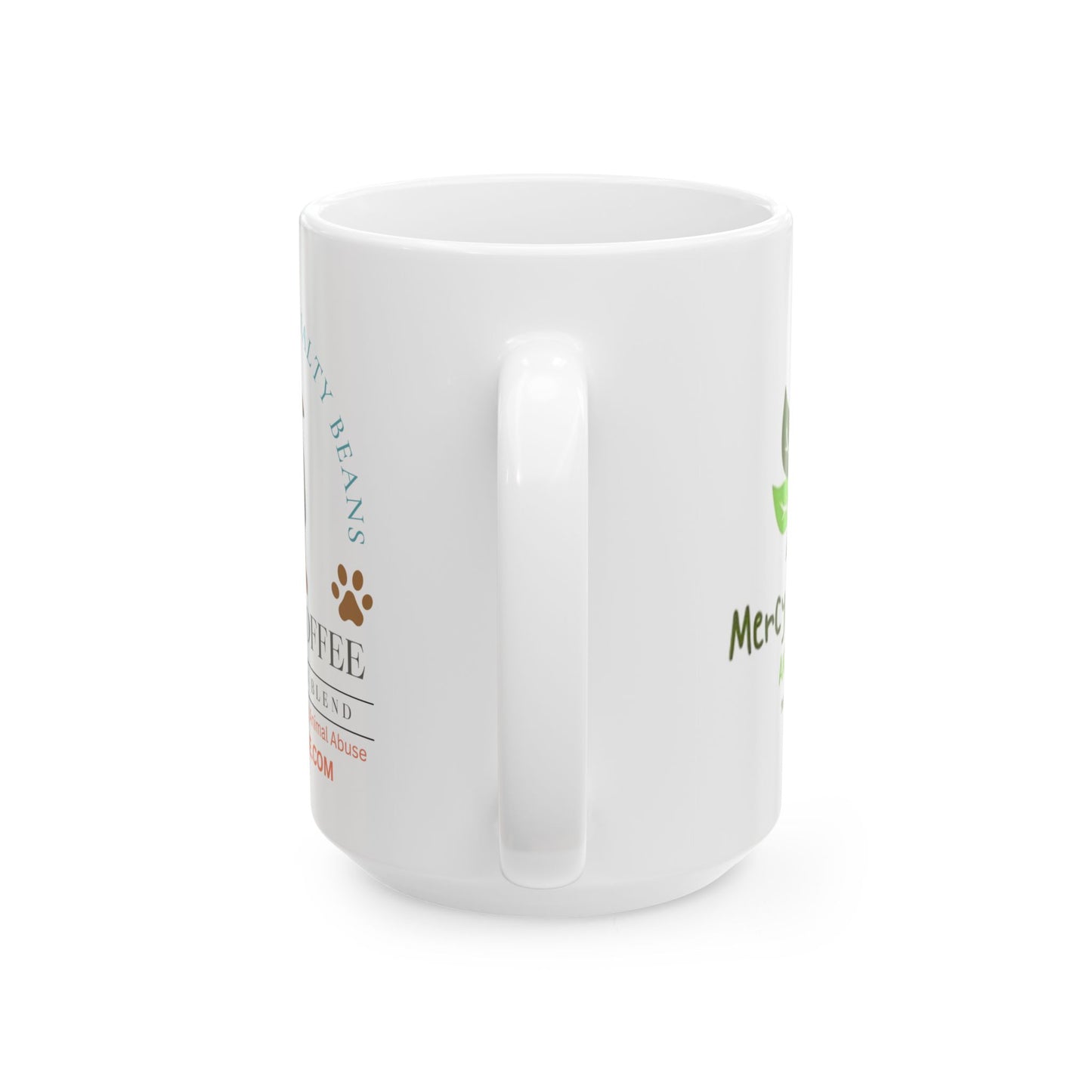 Mercy Full Project Coffee Mug (11oz & 15oz)