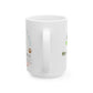 Mercy Full Project Coffee Mug (11oz & 15oz)