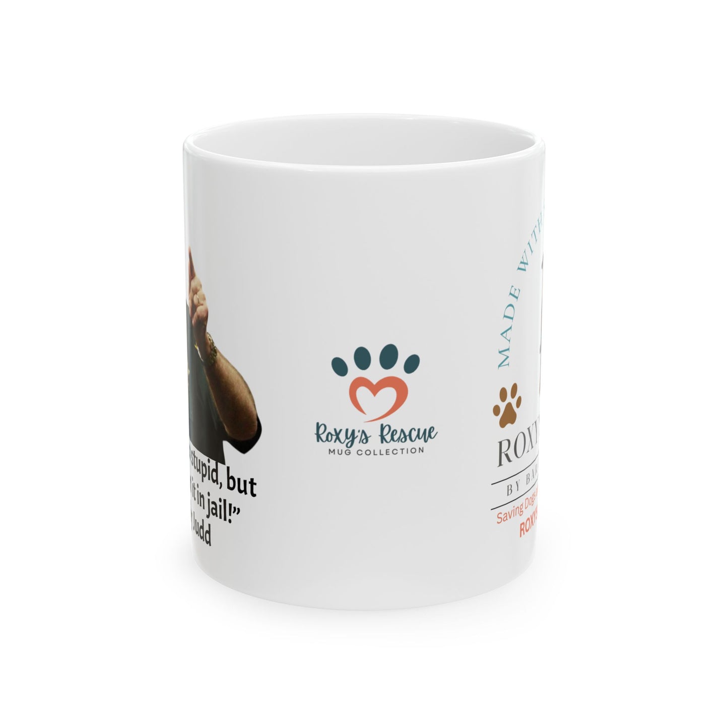 Sheriff Grady Judd Quote Ceramic Mug